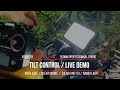 Live demo of the control of the tilt of the gimbal with a lighting on the xpert mini o3 pro
