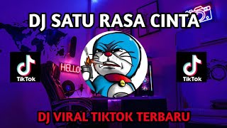 DJ SATU RASA CINTA || MAULANA WIJAYA || Viral tiktok terbaru 2022🎧