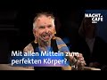 Mit allen mitteln zum perfekten krper  swr nachtcaf