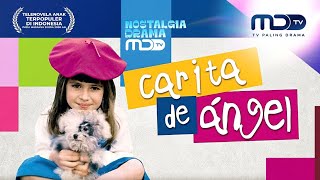 Carita de Angel (2000) - Opening Intro / Entrada (Mei 2026) | MDTV HD • TV Paling Drama