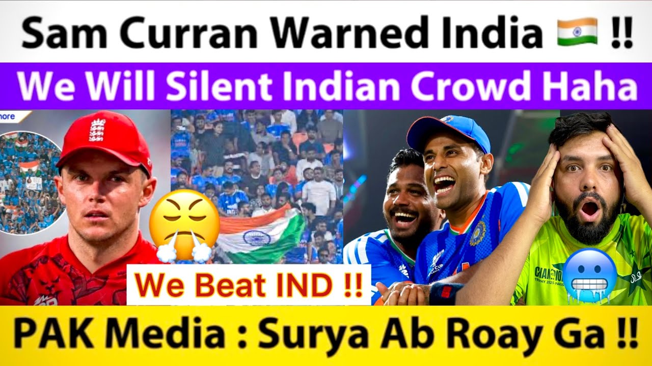 SAM Curran !! We Will Silent 🇮🇳 Indian Crowd In India Vs Eng Semi Final Match | PAK On Suryakumar