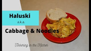 Making Haluski or Cabbage & Noodles at home by Always Tinkering 4,193 views 3 years ago 12 minutes, 55 seconds