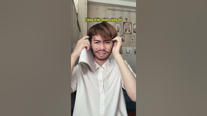 Tiếng Việt cực lú p1