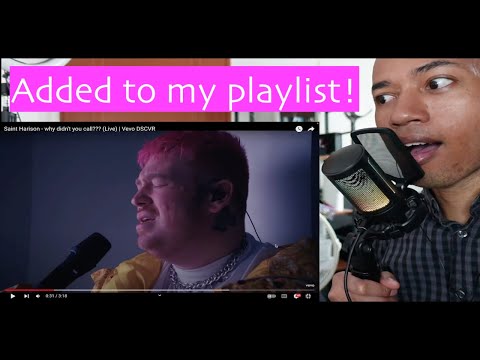 Saint Harison - why didn't you call??? (Live) | reaction | SEKSHI V