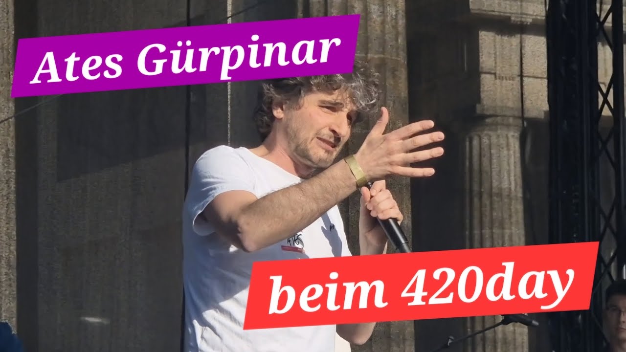 Ates Gürpinar beim 420day in Berlin am Brandenburger Tor - 2. Teil der Rede