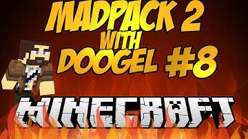 Minecraft MadPack 2 with Doogel #8 (Tinkers Construct)
