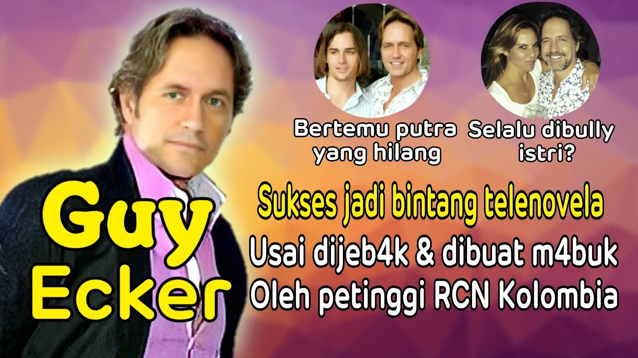Guy Ecker, sukses jadi bintang telenovela usai dijeb4k & dibuat m4buk oleh petinggi RCN Kolombia