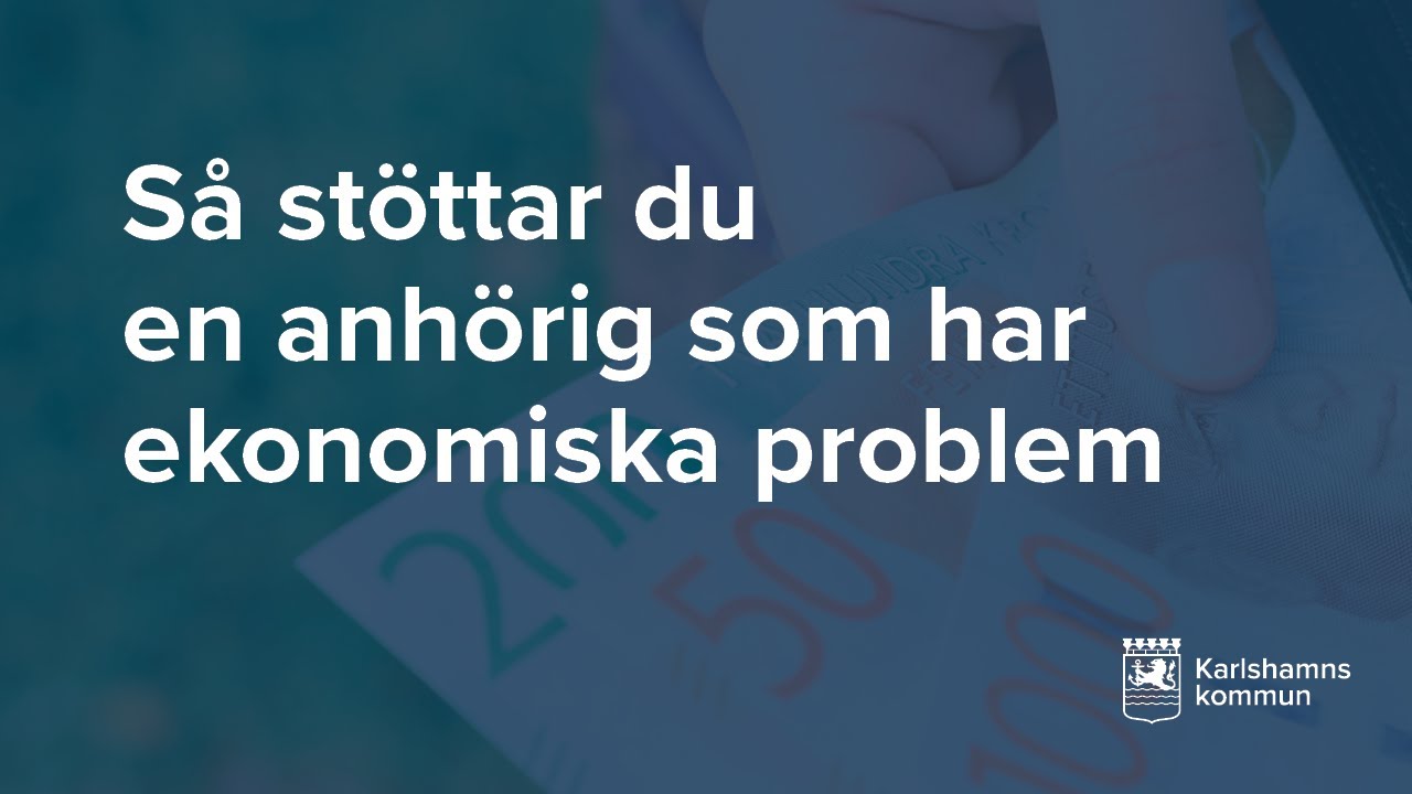 Stötta anhörig med ekonomiska problem - Budget-  och skuldrådgivare