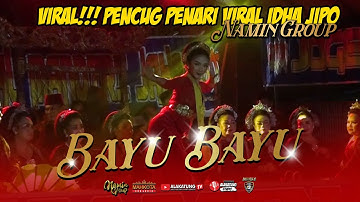 BAYU BAYU//JAIPONG BADJIDORAN NAMIN GROUP KARAWANG