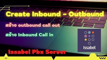 issabel inbound outbound configuration [ep5] ✅