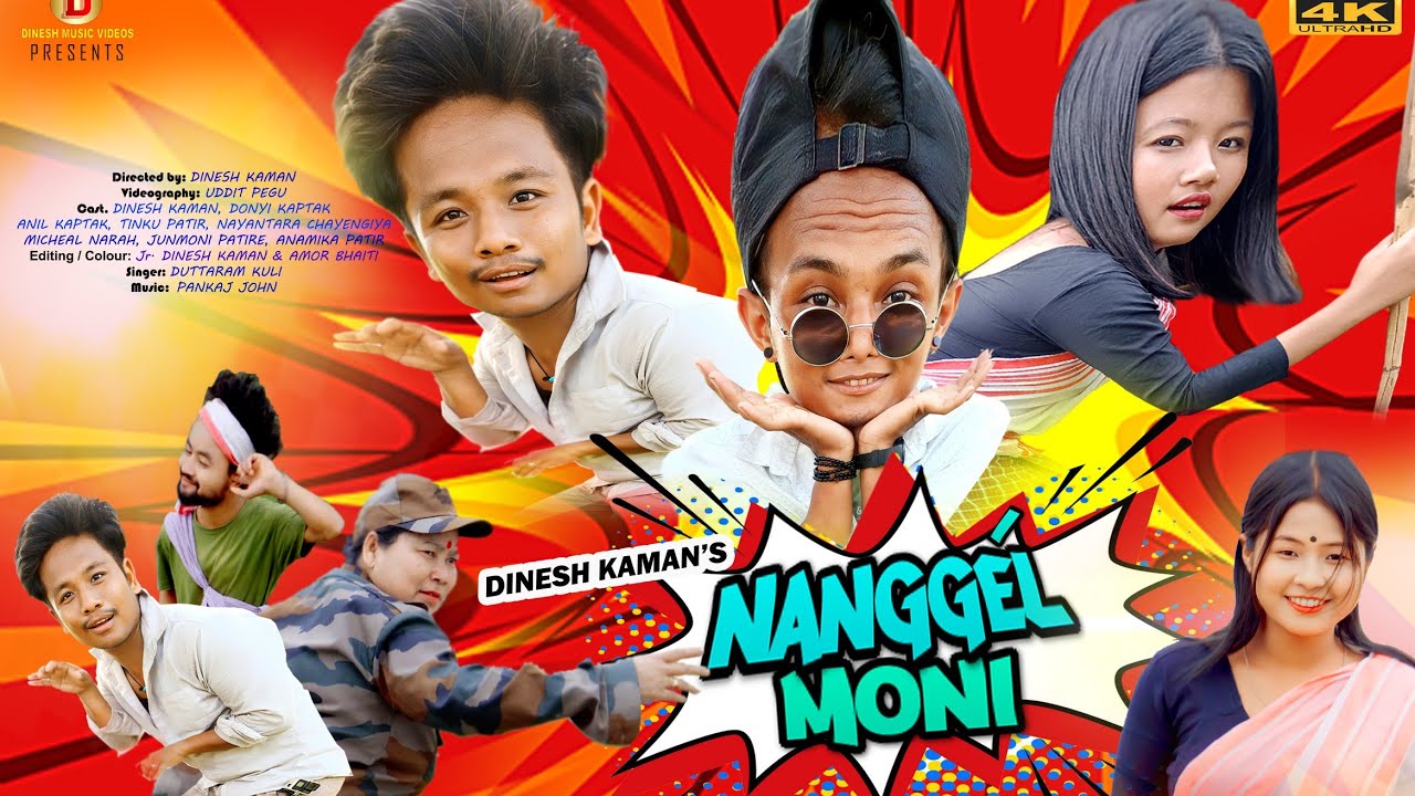 NANGGLMONI   4K  Dinesh Kaman Janmoni  Anamika Patir  Donyi  Official Music Video 2023