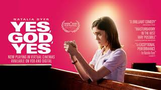Yes, God, Yes Review