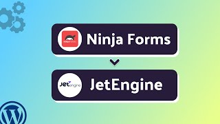 Integrating Ninja Forms with JetEngine | Step-by-Step Tutorial | Bit Integrations