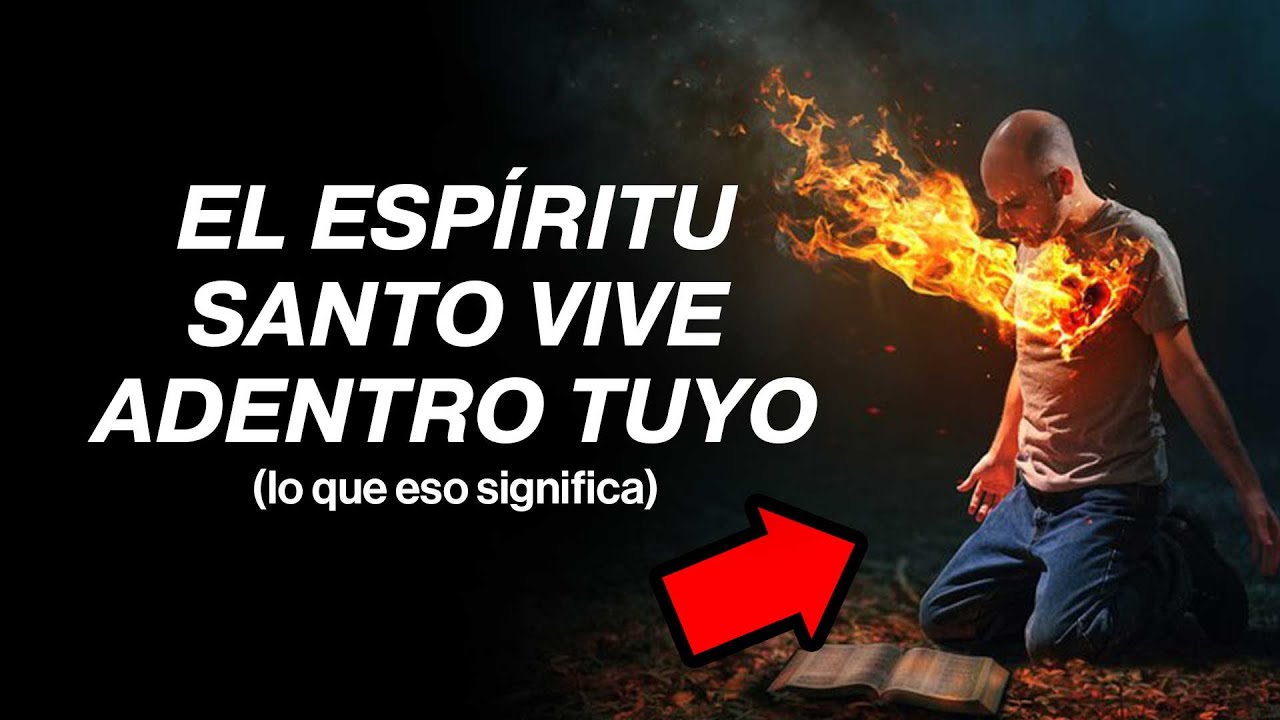 qu-significa-que-el-esp-ritu-santo-vive-adentro-tuyo-explicaci-n