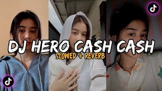 DJ Hero Cash Cash (Slowed + Reverb) ‼️