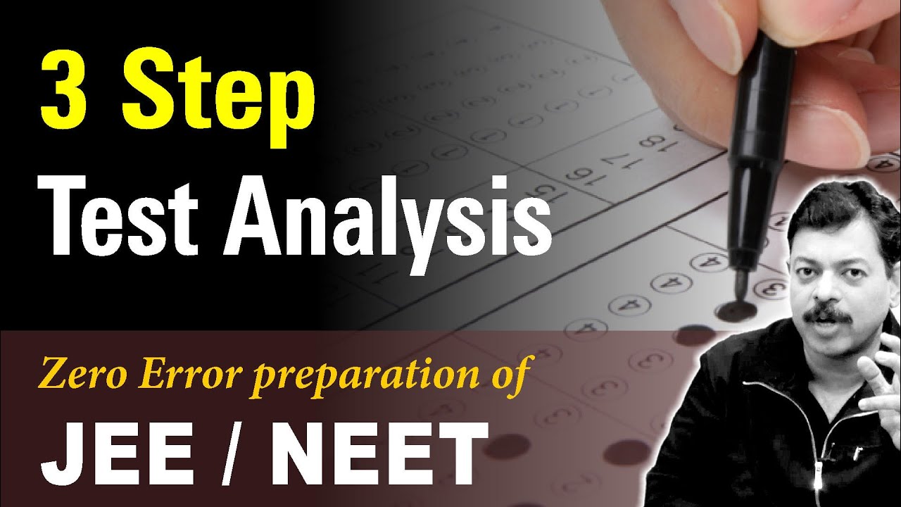3 Step Test Analysis for JEE Main