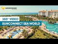 Virtual Reality SunConnect Sea World Resort & Spa - Neckermann Reizen