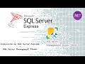Instalacion de SQL Server Express 2026+SQL Server Management Studio