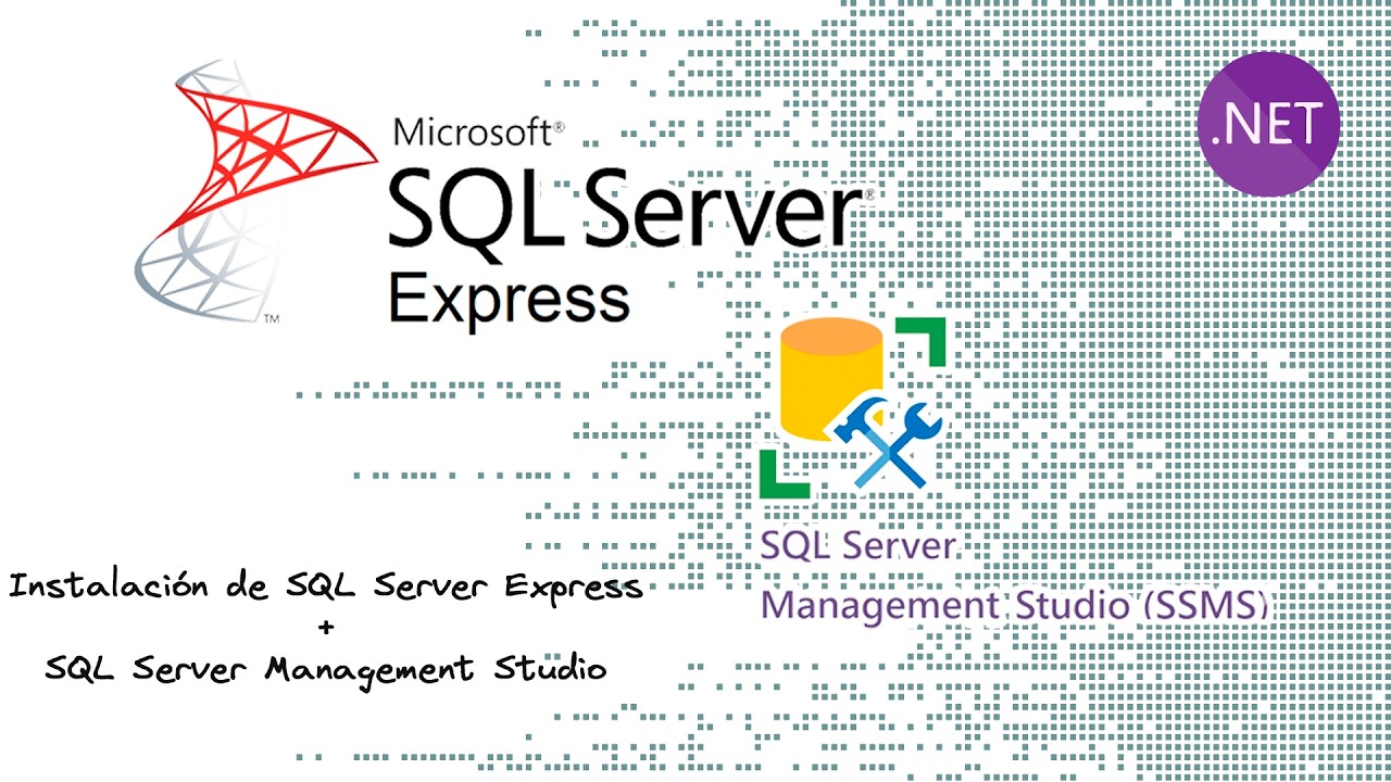 Sql Studio Express Instalacion de SQL Server Express 2026+SQL Server Management Studio ...