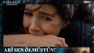 Öldü Sandığı Abisine Kavuştu - Kara Ağaç Destanı