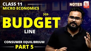 BUDGET LINE 🔥 Consumer equilibrium class 11 Chapter 2 | Micro economics | GAURAV JAIN