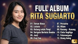 Download Lagu Semua Lagu Rita Sugiarto yang Harus Kamu Dengar Sekarang MP3