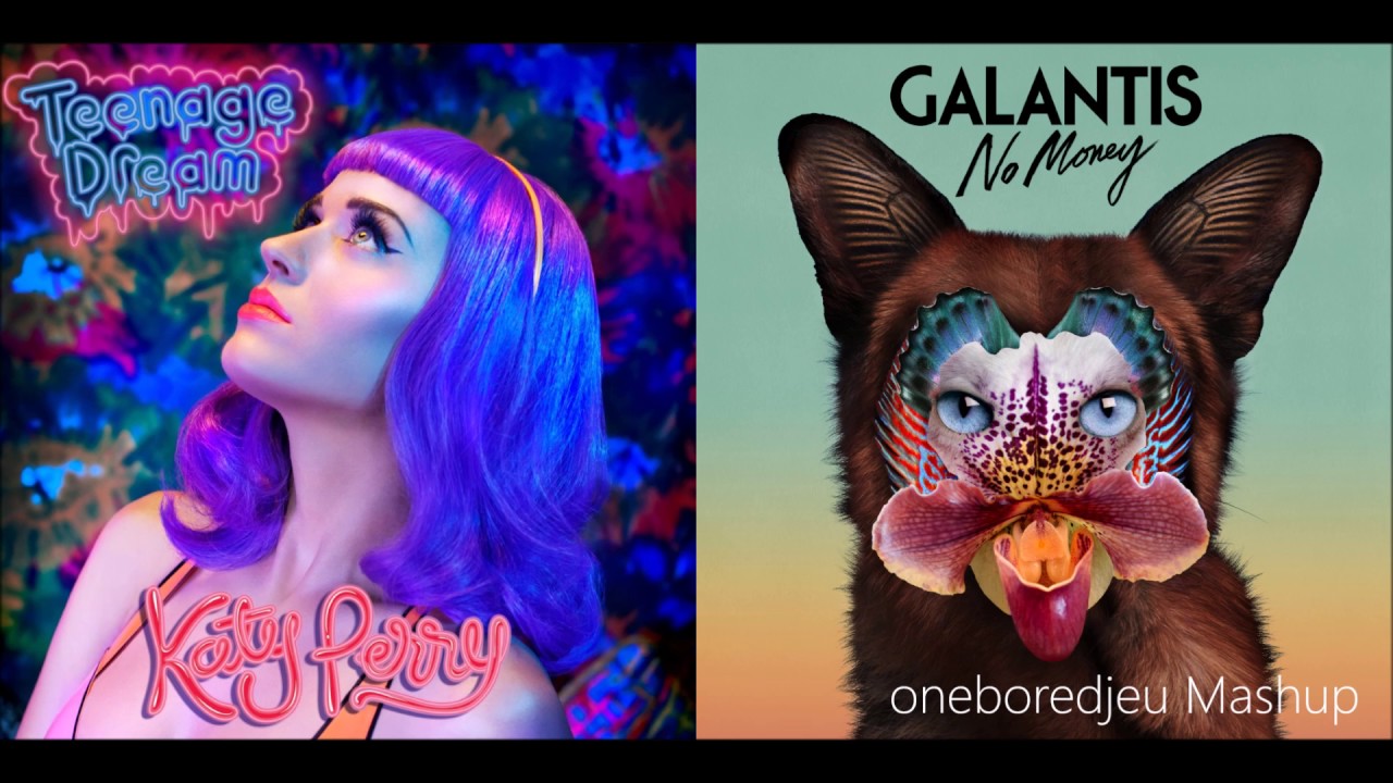 Broke Teenager - Katy Perry vs. Galantis (Mashup)
