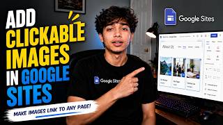 How to Add Clickable Images in Google Sites - 2026 Full Guide