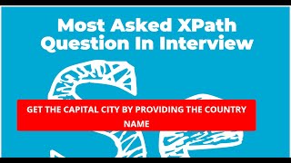 Most Asked XPath Interview Question |Get the Value by providing Dynamic Key. Asked in Oracle EPAM...