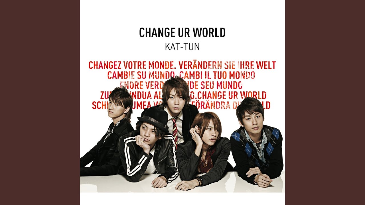 CHANGE UR WORLD - YouTube