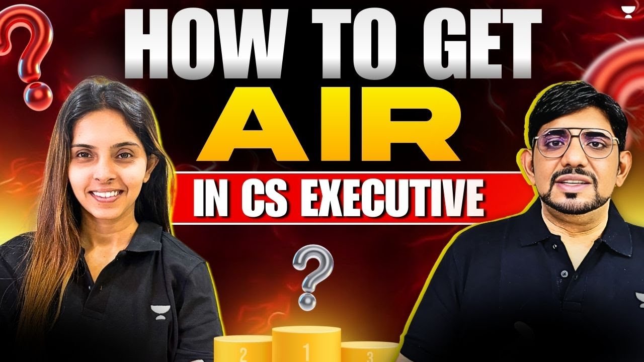 AIR Tells the Secret: How YOU Can Get an AIR in CS Executive! - YouTube