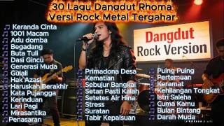   30 Lagu Rhoma Irama Rock Metal  Keramat Buta Tuli Sebujur Bangkai Bahtera Cinta