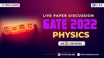 Biggest Mistakes in GATE Physics 2022 Paper Complete Paper Discussion & Solution | IFAS