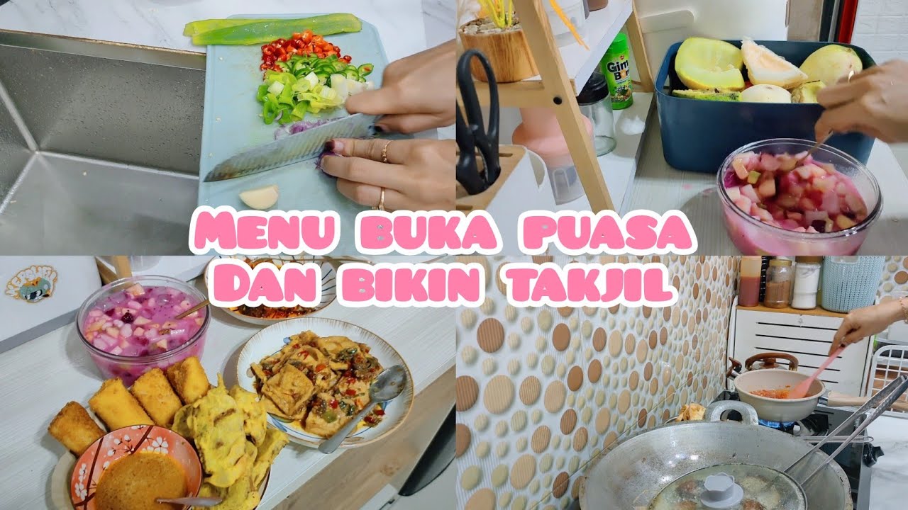 MASAK MENU BUKA PUASA DAN BIKIN TAKJIL HARI KE 5