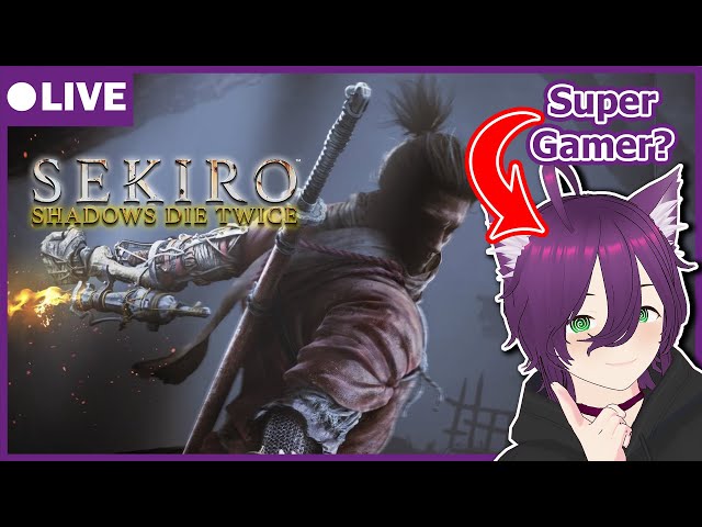 【Sekiro】Mais um dia, mais uma live do super mega ultra samurai genial lendário (eu)