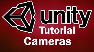 How to Use Unity - Camera Game Objects
