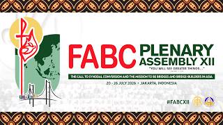 OPENING CEREMONY | FABC XII Assembly