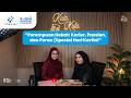 Perempuan Hebat: Karier, Passion, dan Peran (Spesial Hari Kartini)