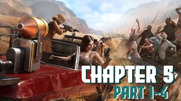 State of Survival | Chapter 5 | Part 1-4