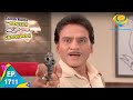 Taarak Mehta Ka Ooltah Chashmah   Episode 1711   Full Episode