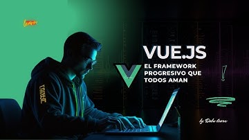 ¿Por Qué Vue.js es Tan Popular | Descubre el Framework Progresivo que Todos Aman 🚀"