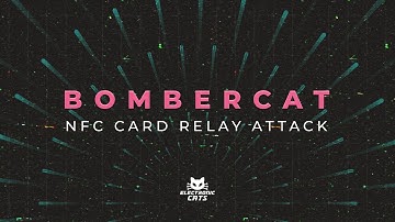 BomberCat - NFC Card relay attack