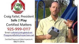 Playground Safety Inspections by Craig Faitel, Certified Playground Safety Inspector
