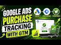 How to Setup Google Ads Conversion Tracking | Google Ads Purchase Tracking With GTM