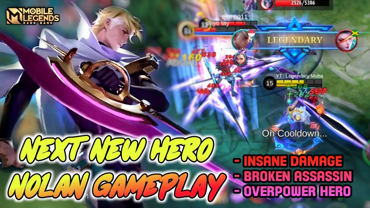 Next New Hero Nolan Gameplay - Mobile Legends Bang Bang 