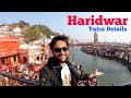 Haridwar Tourist Places | Haridwar Yatra & Haridwar Tour Plan & Haridwar tour Budget  Haridwar Guide