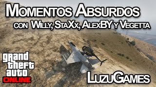 MOMENTOS ABSURDOS!!! GTA V Online con Willyrex, StaXx, AlexBY y Vegetta - [LuzuGames]