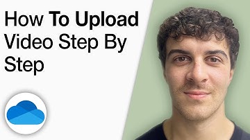 How to Upload a Video to Onedrive Step by Step [2025 Full Guide]