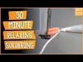 Relaxing soldering with music  30 minute compilation  becky stern