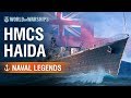 Naval Legends: HMCS Haida. The most fightingest ship of the Royal Canadian Navy